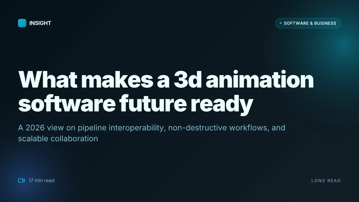 What makes a 3d animation software truly future ready in 2026