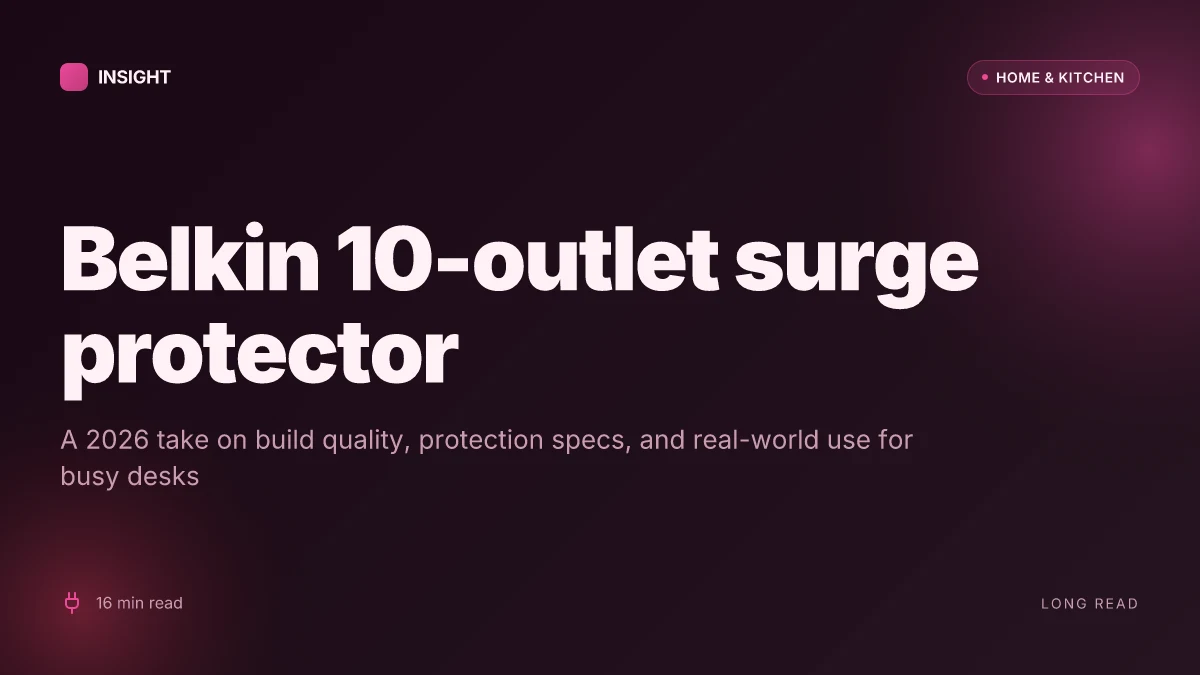 10-Outlet Belkin surge protector review: how it handles real-life multi-device setups in 2026