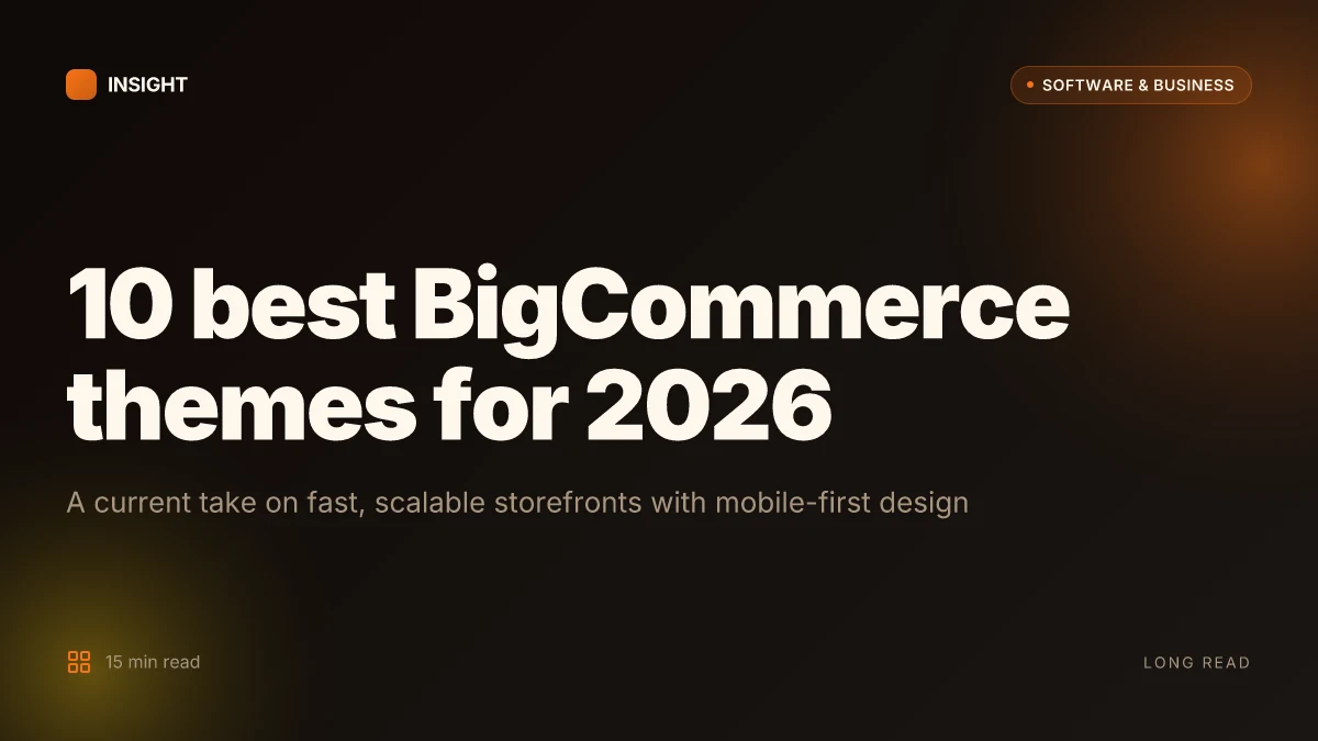 10 Best BigCommerce themes for 2026 with real-world trade-offs