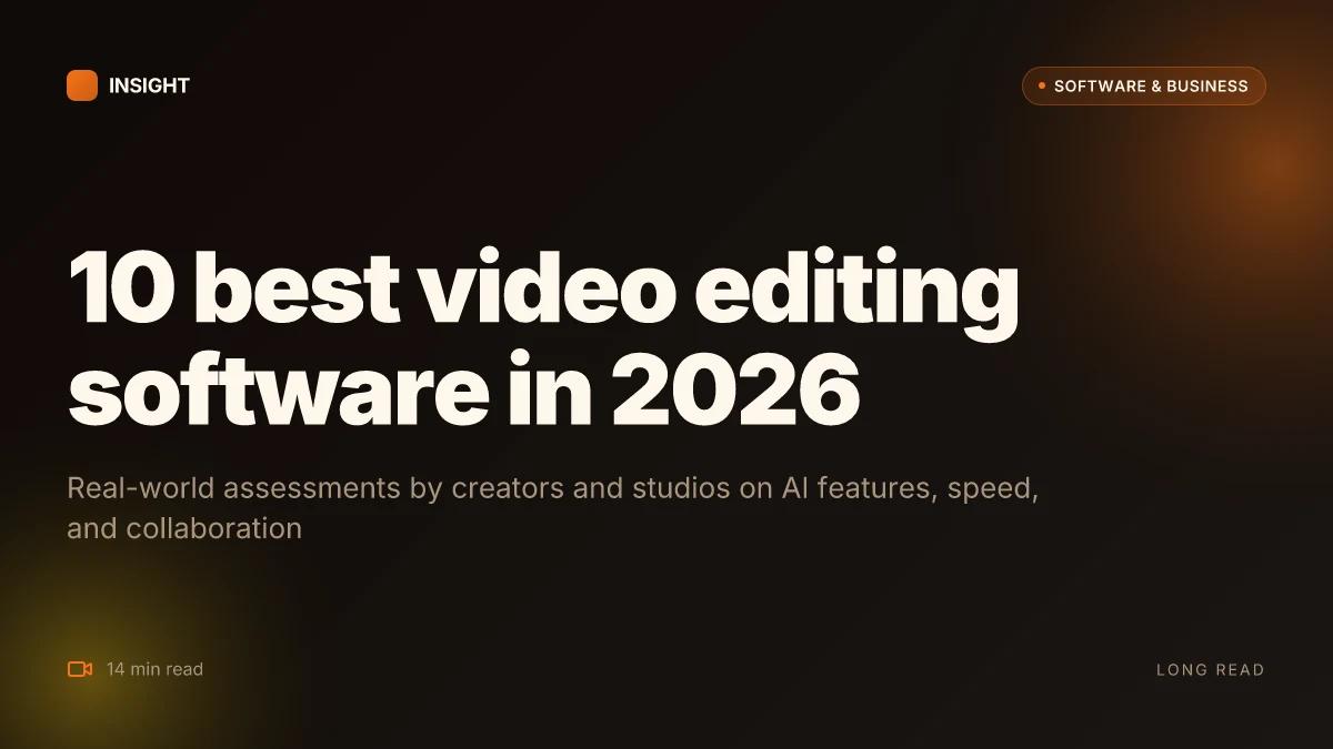 10 Best video editing software in 2026 tested by creators and studios
