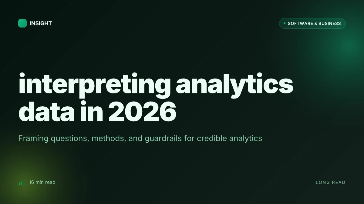 What is interpreting analytics data in 2026 and why that framing matters