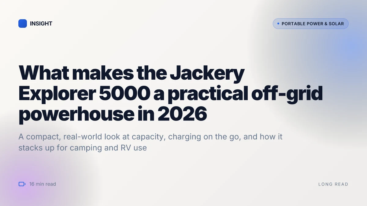 What makes the Jackery Explorer 5000 a practical off-grid powerhouse in 2026