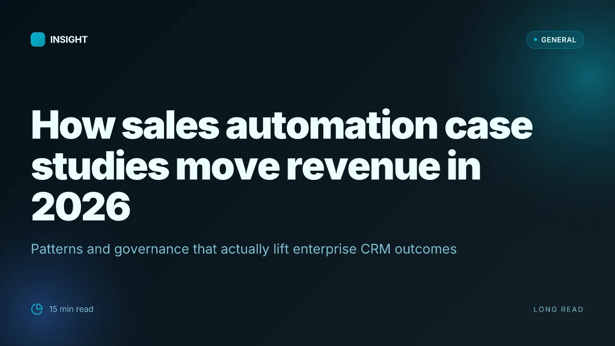 How sales automation case studies reveal what actually moves revenue in 2026