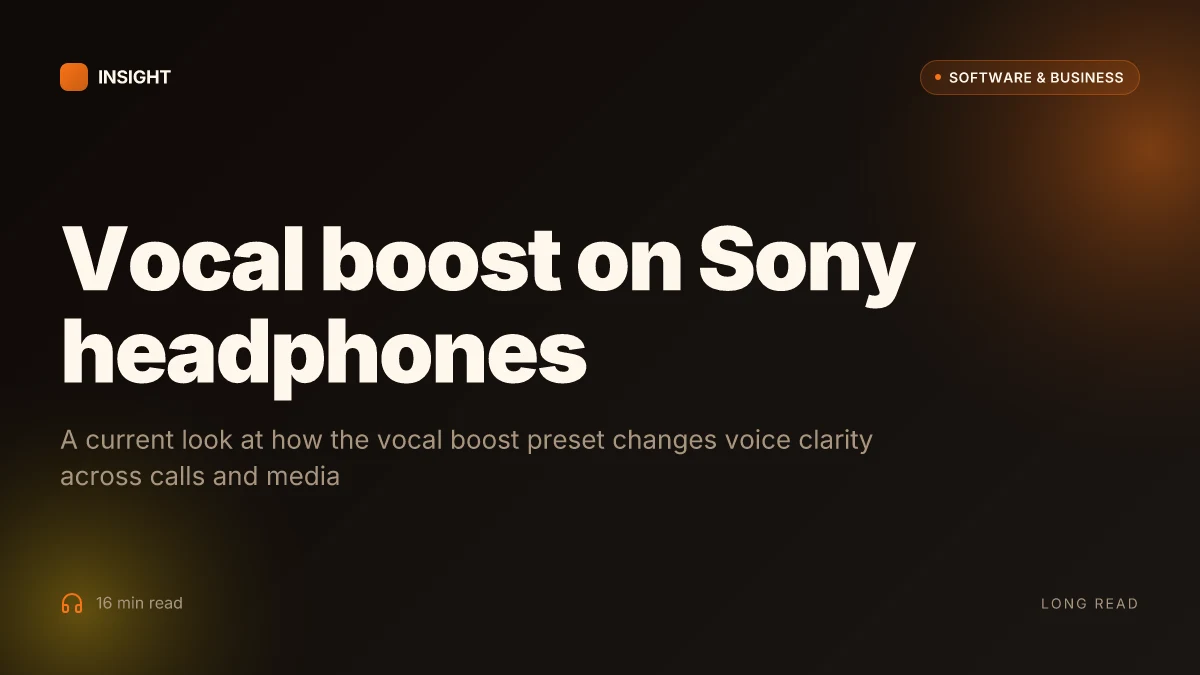 What is the vocal boost preset in the Sony headphones Connect app and does it actually improve voice clarity