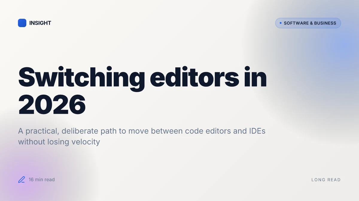 How to switch code editors and IDEs in 2026 without losing productivity