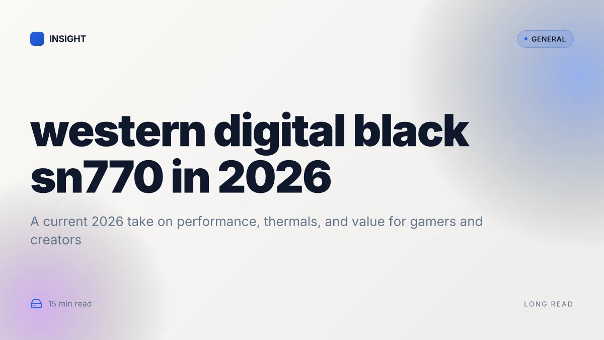 What to know about the western digital black sn770 review in 2026